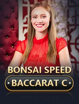 Bonsai Speed Baccarat C Baccarat ဂိမ်း